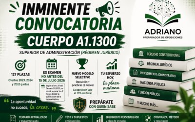 INMINENTE CONVOCATORIA DEL CUERPO A1.1300